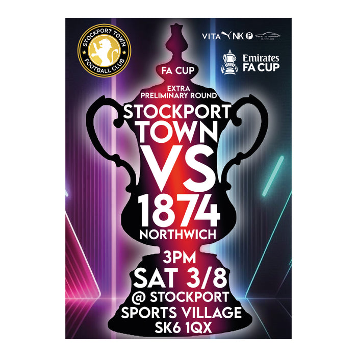 2024/25 #02 Digital Stockport Town v 1874 Northwich FA Cup 03.08.24 Digital PDF Programme