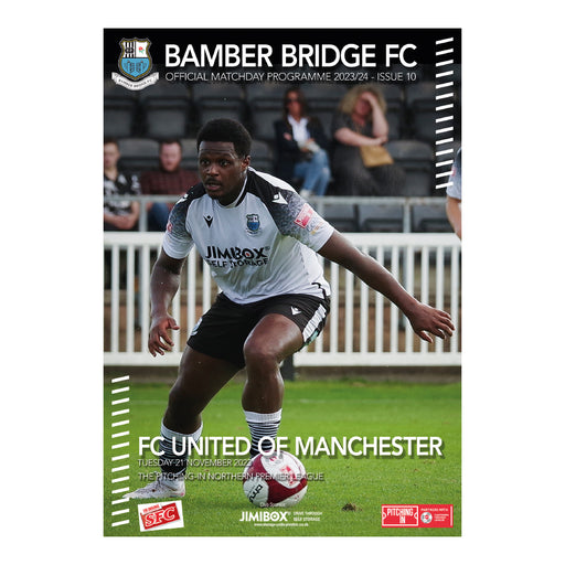 2023/24 #09 Bamber Bridge v FC United of Manchester NPL 21.11.23 Programme