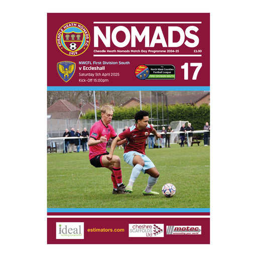2024/25 #17 Cheadle Heath Nomads v Eccleshall NWCFL 05.04.25 Printed Programme