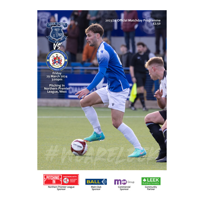 2023/24 #19 Leek Town v Stalybridge Celtic NPL West 29.03.24 Programme