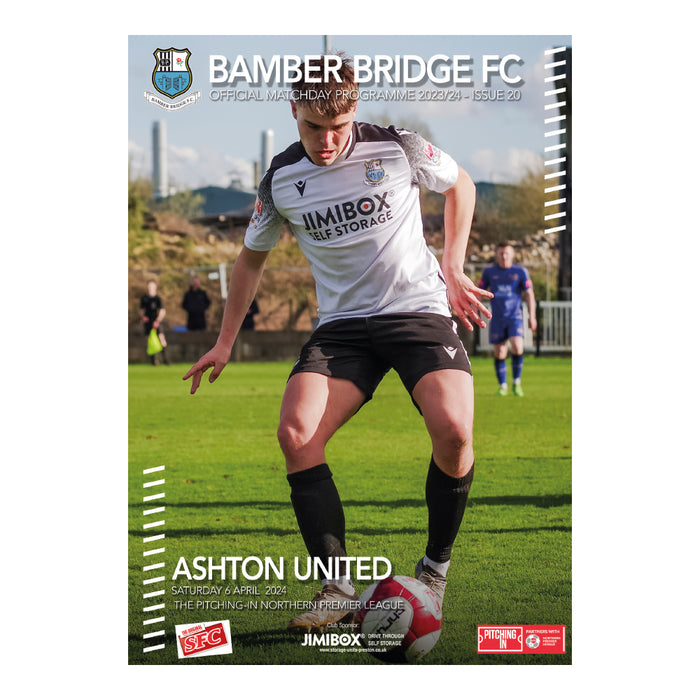 2023/24 #21 Bamber Bridge v Ashton United NPL 06.04.24 Programme