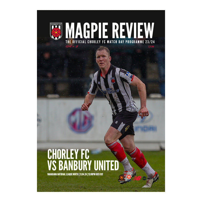 2023/24 #23 Chorley v Banbury United National League North 13.04.24 Printed Programme (Copy)