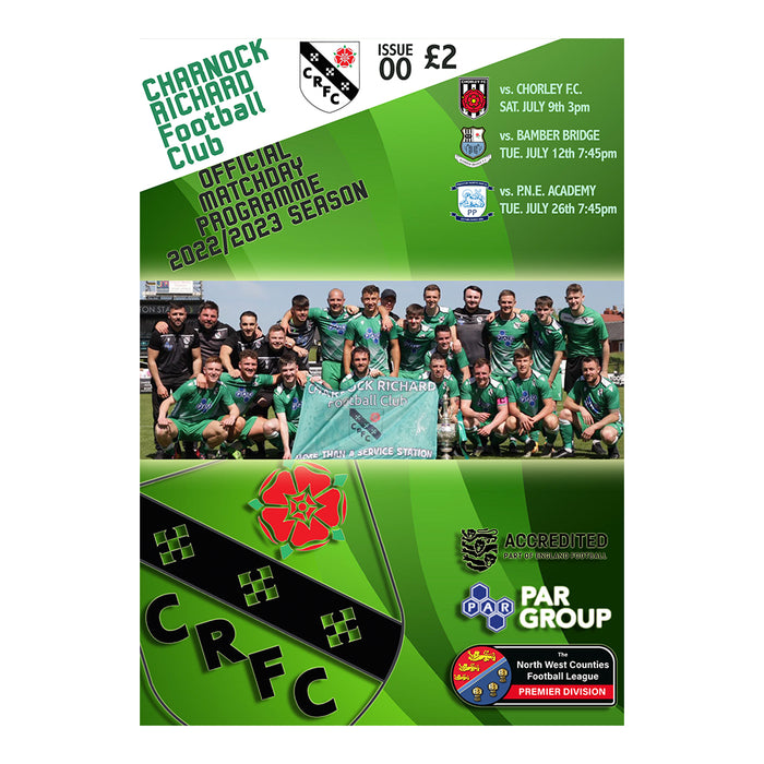 2022/23 #00 Charnock Richard v Chorley 09.07.22 v Bamber Bridge 12.07.22 v Preston North End Academy Pre-season Programme