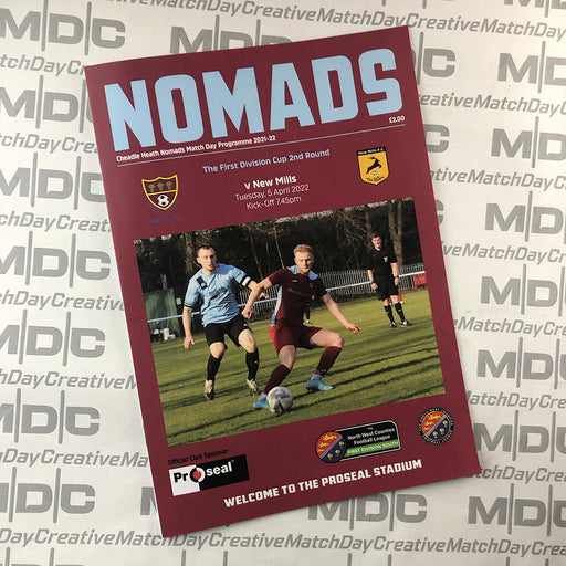 2021/22 18 Cheadle Heath Nomads v New Mills 05.04.22 NWCFL First Division Cup Programme