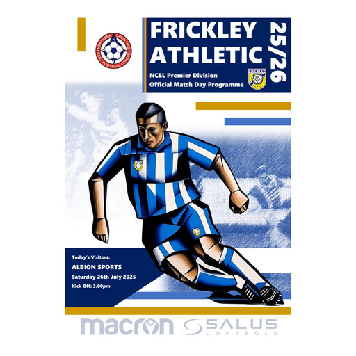 2025/26 01 Frickley Athletic v Albion Sports 26.07.25 NCEL Premier Division Printed Programme