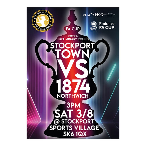 2024/25 #02 Digital Stockport Town v 1874 Northwich FA Cup 03.08.24 Digital PDF Programme