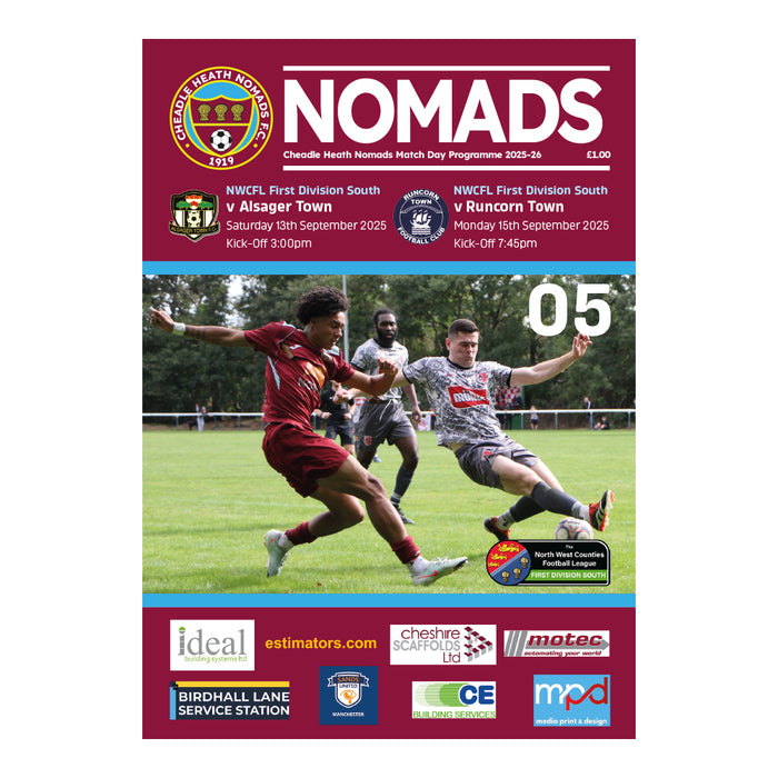 2025/26 #05 Cheadle Heath Nomads v Alsager Town NWCFL 13.09.25 and v Runcon Town 15.09.25 Printed Programme