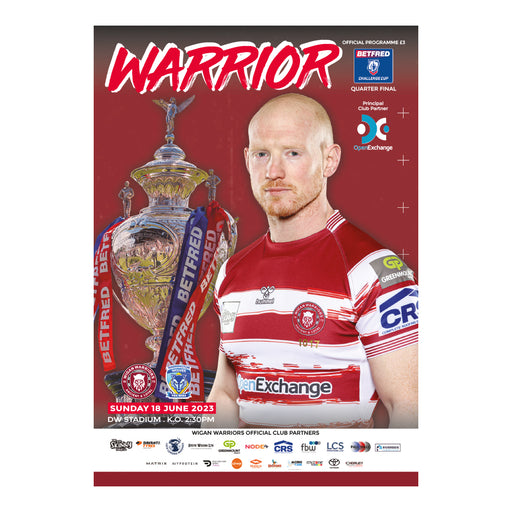 2023 #07 Wigan Warriors v Warrington Wolves Challenge Cup 18.05.23 Digital Programme