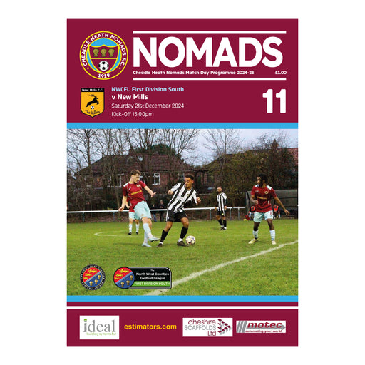 2024/25 #11 Digital 2024/25 Cheadle Heath Nomads v New Mills NWCFL 21.12.24 Digital PDF Programme