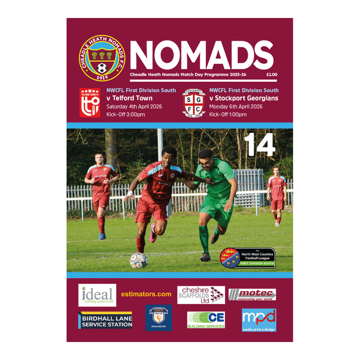 2025/26 #14 Cheadle Heath Nomads v Telford Town 04.04.026 and Stockport Georgians NWCFL 06.04.26 Printed Programme