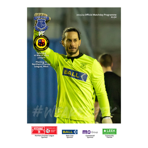 2023/24 #18 Leek Town v Prescton Cables NPL West 16.03.24 Programme