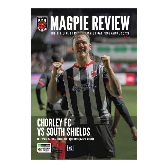 2025/26 #19 Chorley v South Shields National League North 10.03.26 Printed Programme
