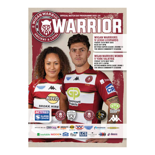 2025 #07 Wigan Warriors v Leigh Leopards Betfred Super League 16.05.25 and Wigan Warriors Women v York Valkyrie Digital Programme