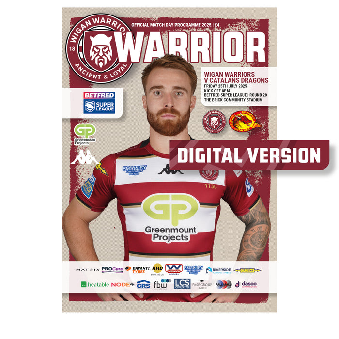 2025 #10 Wigan Warriors v Catalans Dragons Betfred Super League 25.07.25 Digital PDF Programme