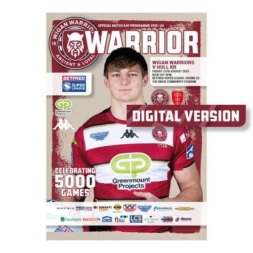 2025 #11 Wigan Warriors v Hull KR Betfred Super League 15.08.25 Digital PDF Programme