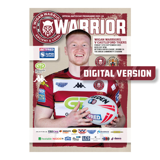 2025 #13 Wigan Warriors v Castleford Tigers Betfred Super League 12.09.25 Digital PDF Programme