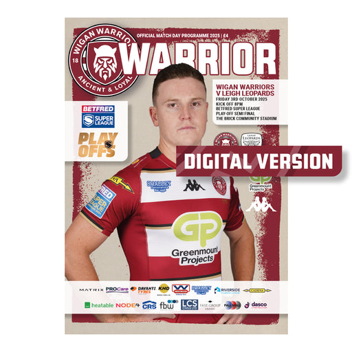 2025 #15 Wigan Warriors v Leigh Leopards Betfred Super League PLay-off Semi Final 03.10.25 Digital PDF Programme