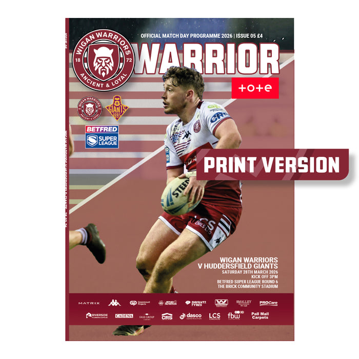 2026 #05 Wigan Warriors v Huddersfield Giants Betfred Super League 28.03.26 Printed Programme