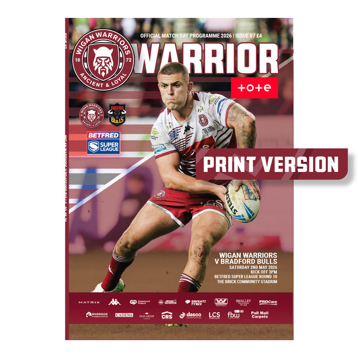 2026 #07 Wigan Warriors v Bradford Bulls Betfred Super League 02.05.26 Printed Programme
