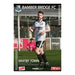 2023/24 #22 Bamber Bridge v Whitby Town NPL 20.04.24 Programme