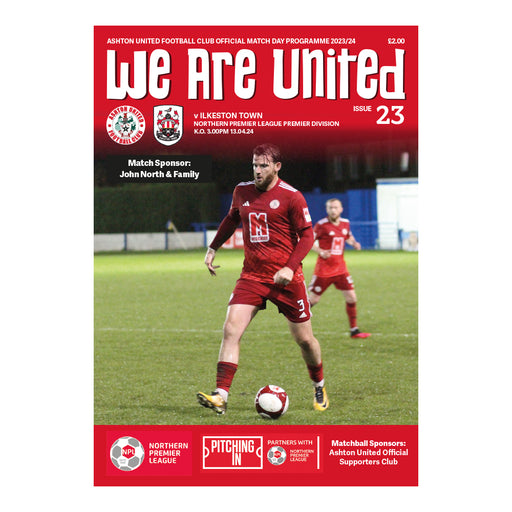 2023/24 #23 Ashton United v Ilkeston Town NPL 13.04.24 Programme