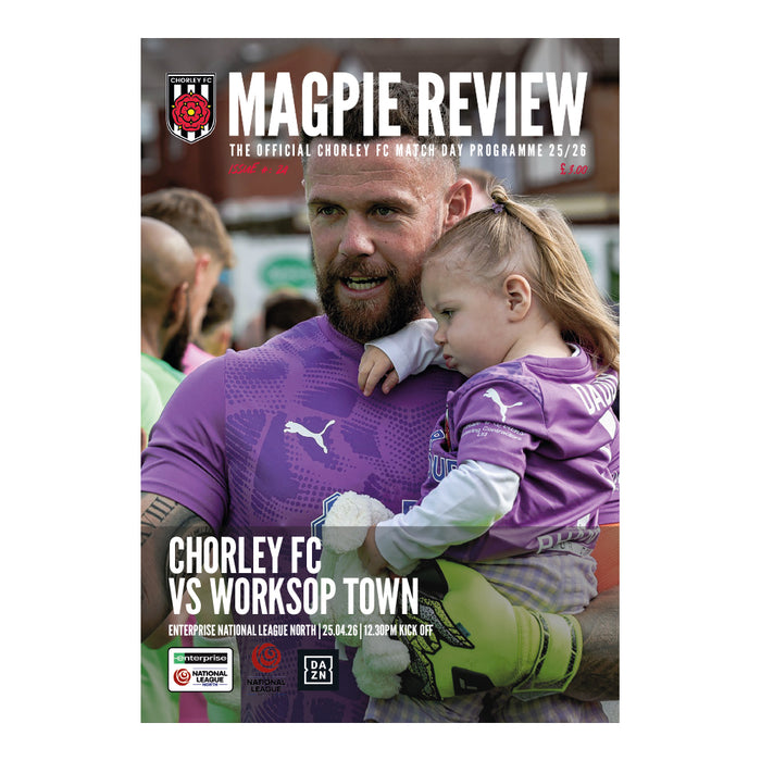 2025/26 #24 Chorley v Worksop Town National League North 25.04.26 Printed Programme