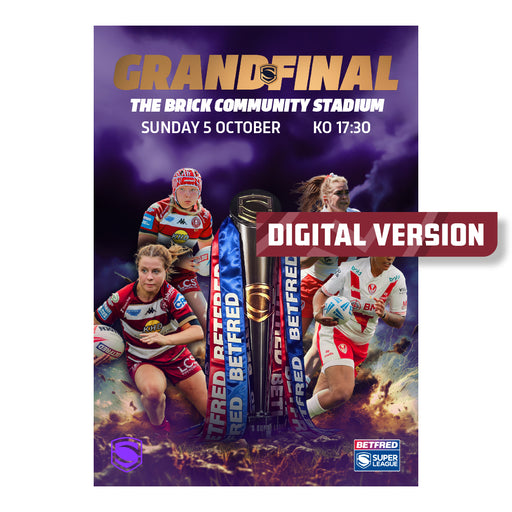 2025 Betfred Women's Super League Grand Final Wigan Warriors v St Helens 05.10.25 Digital Programme