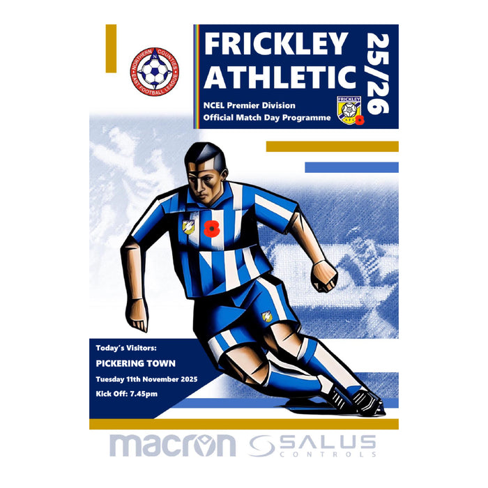 2025/26 12 Frickley Athletic v Pickering Town 11.11.25 NCEL Premier Division Printed Programme