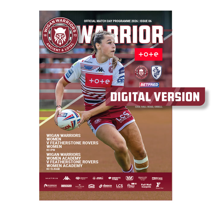 2026 #W06 Wigan Warriors Women v Featherstone Rovers Betfred Super League & Academy 11.07.26 Digital PDF Programme