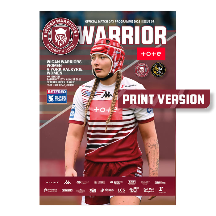 2026 #W07 Wigan Warriors Women v York Valkyrie Betfred Super League 15.08.26 Printed Programme