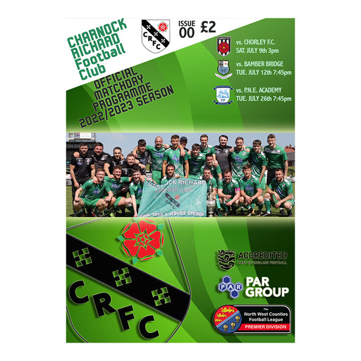 2022/23 #00 Charnock Richard v Chorley 09.07.22 v Bamber Bridge 12.07.22 v Preston North End Academy Pre-season Programme