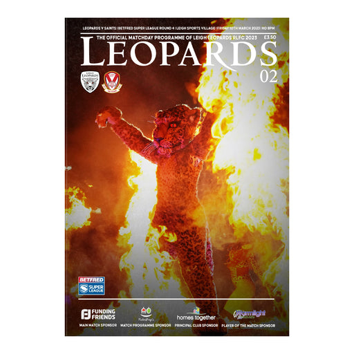 2023 #02 Leigh Leopards v St Helens Saints 10.03.23 Betfred Super League Rugby Printed Programme