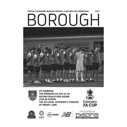 2022/23 #06 Eastbourne Borough v Uxbridge FA Cup 17.09.22 Printed Programme