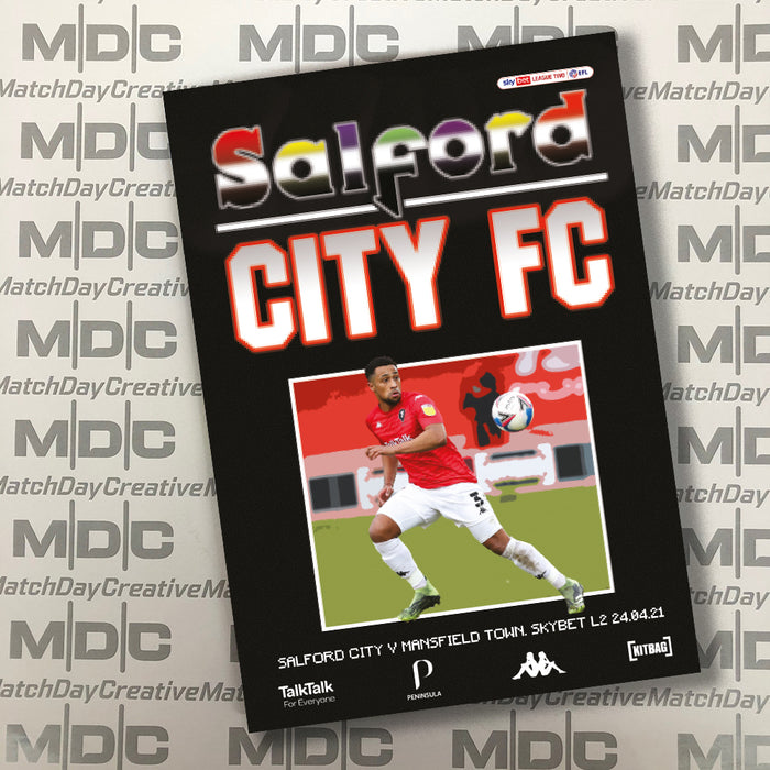 2020/21 #24 Salford City v Mansfield Town SkyBet League 2 24.04.21 Programme